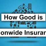 Is Nationwide Insurance Good? A Comprehensive Review
